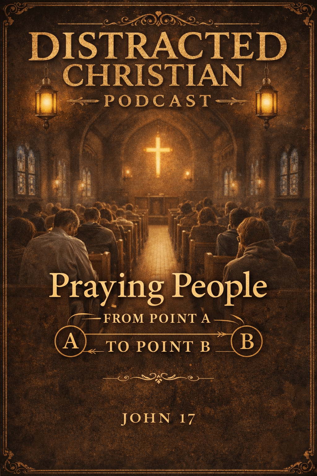 Praying People from Point A to Point B